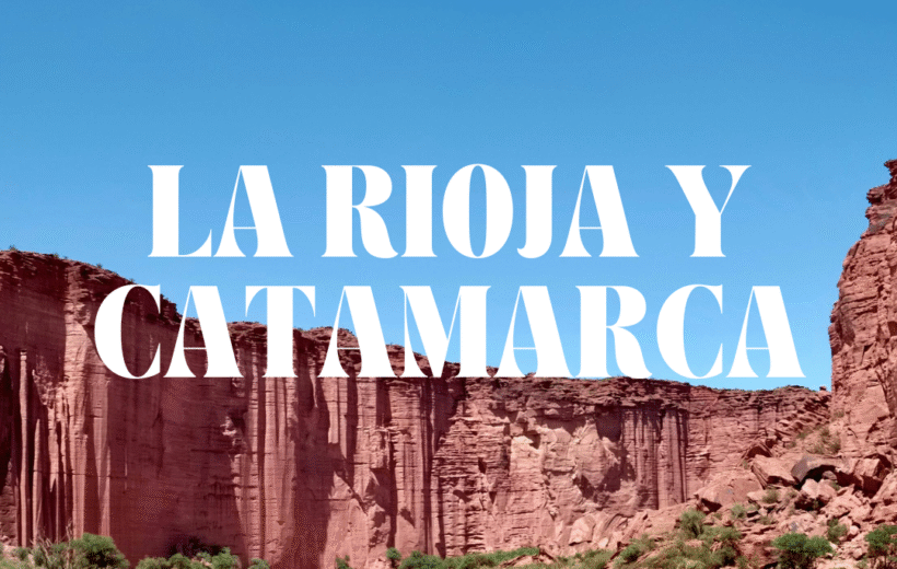 La Rioja y Catamarca