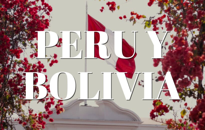 Peru y bolivia